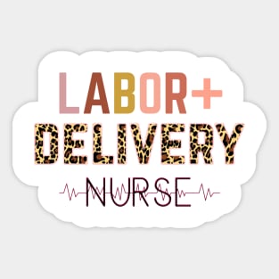 Leopard labor and delivery nurse baby nurse Sticker